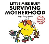 bokomslag Little Miss Busy Surviving Motherhood