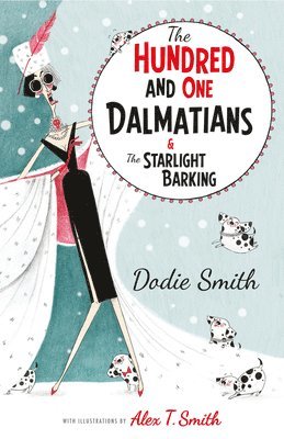 Dodie Smith - The Hundred and One Dalmatians Modern Classic, Häftad