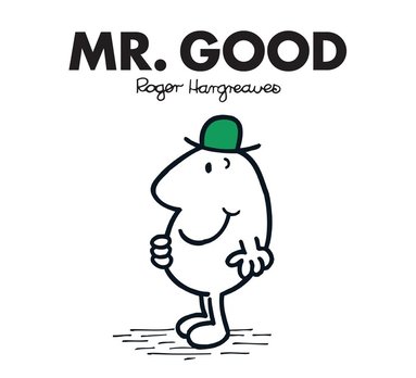 Roger Hargreaves - Mr. Good, Häftad