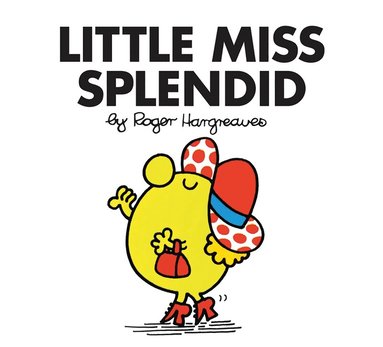 Roger Hargreaves - Little Miss Splendid, Häftad