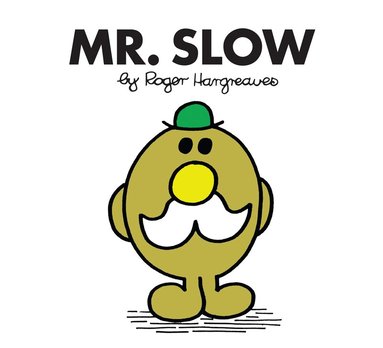Roger Hargreaves - Mr. Slow, Häftad