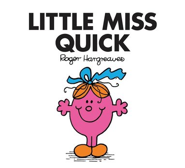 Roger Hargreaves - Little Miss Quick, Häftad