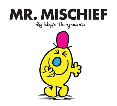 Roger Hargreaves - Mr. Mischief, Häftad