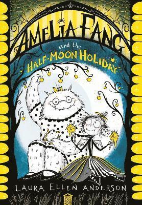 Laura Ellen Anderson - Amelia Fang and the Half-Moon Holiday, Häftad