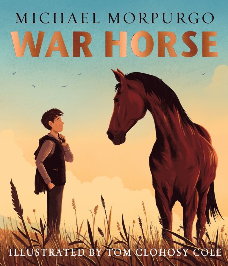 Michael Morpurgo - War Horse picture book, Inbunden