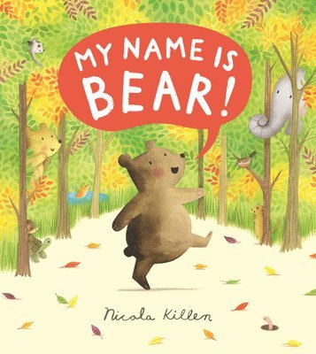 My Name is Bear 1