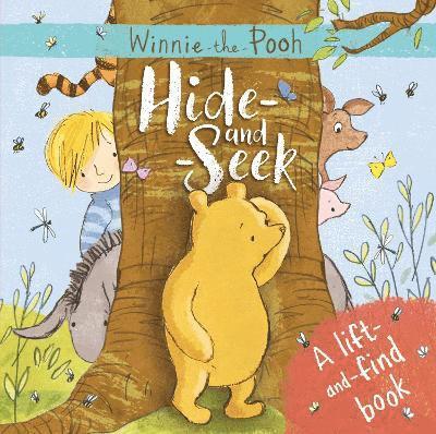 Winnie-the-Pooh: Hide-and-Seek: A lift-and-find book 1