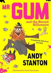 bokomslag Mr Gum and the Biscuit Billionaire