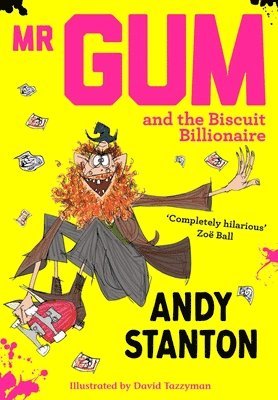 Mr Gum and the Biscuit Billionaire 1