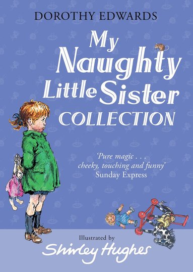 Dorothy Edwards - My Naughty Little Sister Collection, Häftad