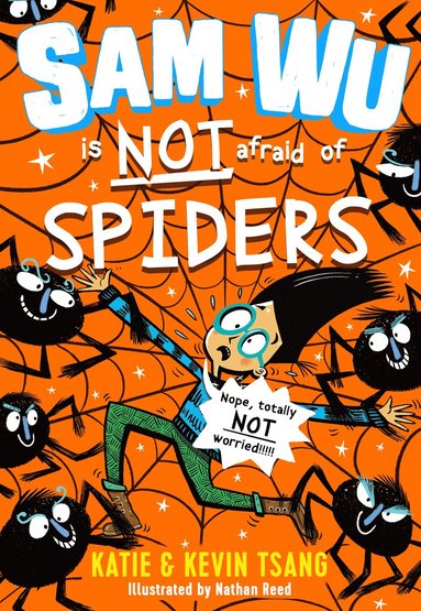 bokomslag Sam Wu is NOT Afraid of Spiders!