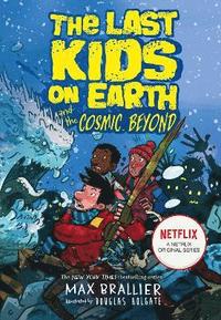 bokomslag The Last Kids on Earth and the Cosmic Beyond