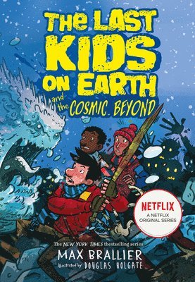 bokomslag Last Kids on Earth and the Cosmic Beyond