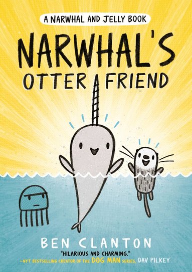 Ben Clanton - Narwhal's Otter Friend, Häftad