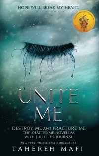 bokomslag Unite Me (Shatter Me)