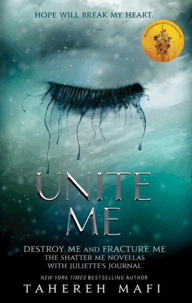 Tahereh Mafi - Unite Me, Häftad