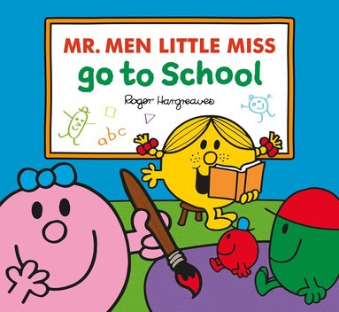 Adam Hargreaves - Mr. Men Little Miss Go To School, Häftad