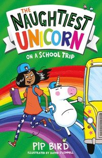 bokomslag Naughtiest Unicorn on a School Trip