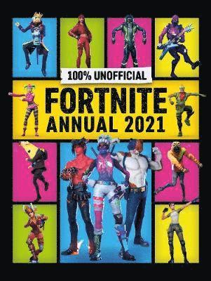 Unofficial Fortnite Annual 2021 1