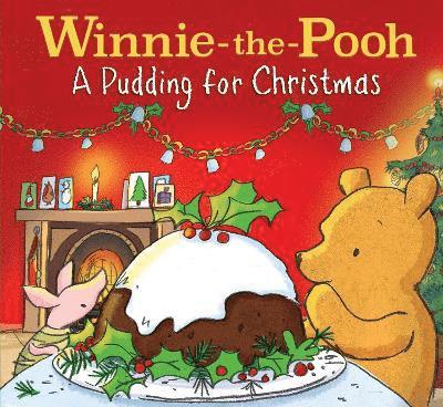 Winnie-the-Pooh: A Pudding for Christmas 1