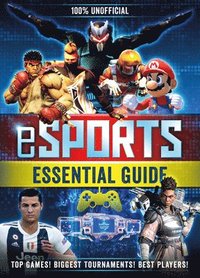 bokomslag 100% Unofficial eSports Guide