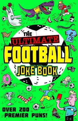 The Ultimate Football Joke Book 1