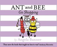 bokomslag Ant and Bee Go Shopping