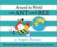 bokomslag Around the World With Ant and Bee