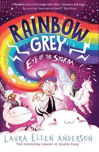 bokomslag Rainbow Grey: Eye of the Storm