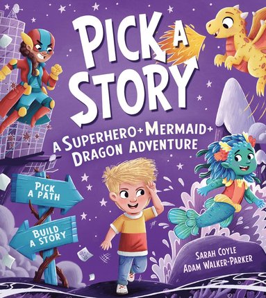 bokomslag Pick a Story: A Superhero Mermaid Dragon Adventure