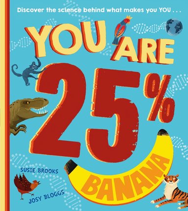 Susie Brooks - You Are 25% Banana, Häftad