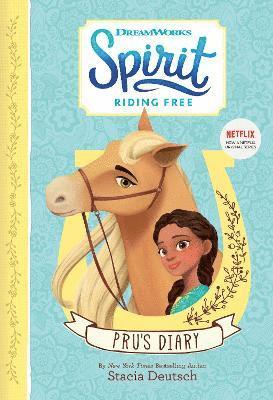 Spirit Riding Free - Pru's Diary 1