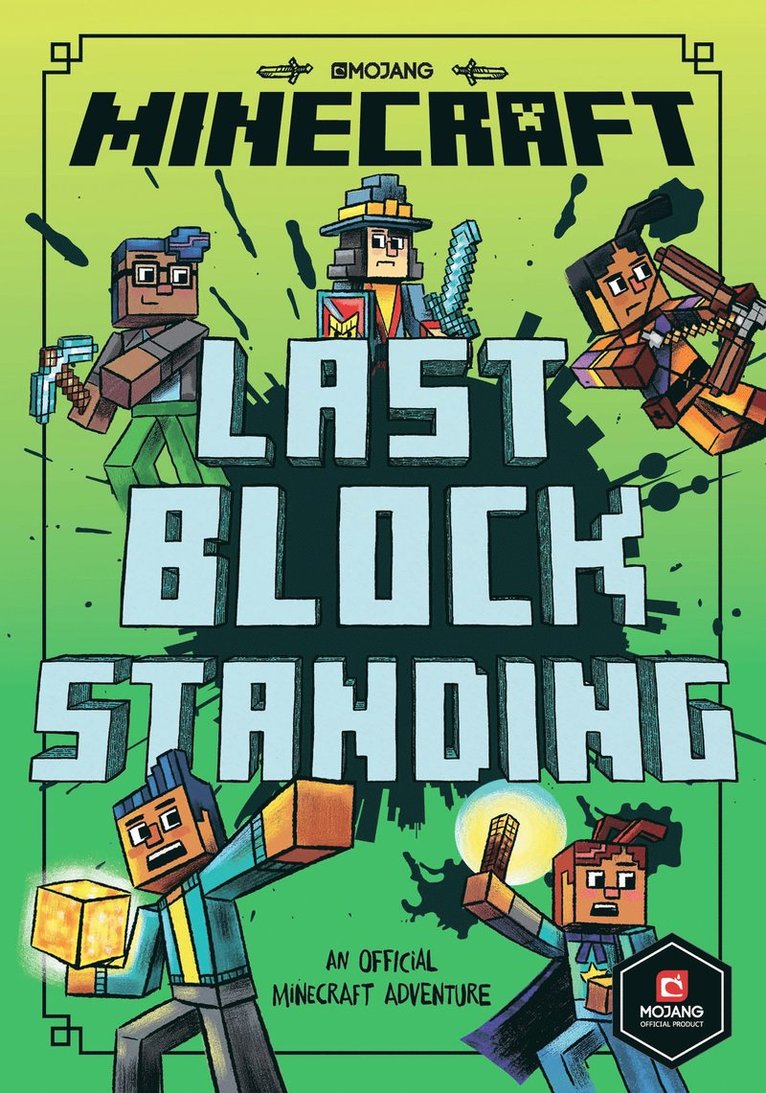 Mojang AB - Minecraft: Last Block Standing (Woodsword Chronicles #6), Häftad