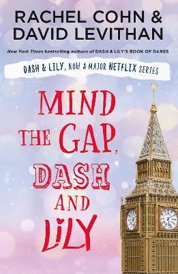 Mind the Gap, Dash and Lily 1