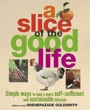 A Slice of the Good Life 1