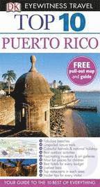 bokomslag Puerto Rico Top 10 Travel Guide
