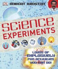 bokomslag Science Experiments: Loads of Explosively Fun Activities to do!