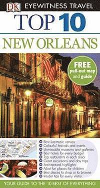 bokomslag New Orleans Top 10 Travel Guide