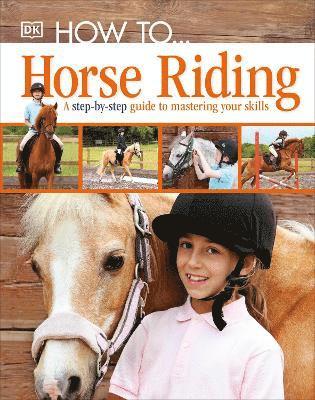 bokomslag How To...Horse Riding