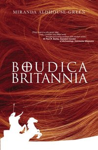 bokomslag Boudica Britannia