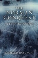 bokomslag The Norman Conquest