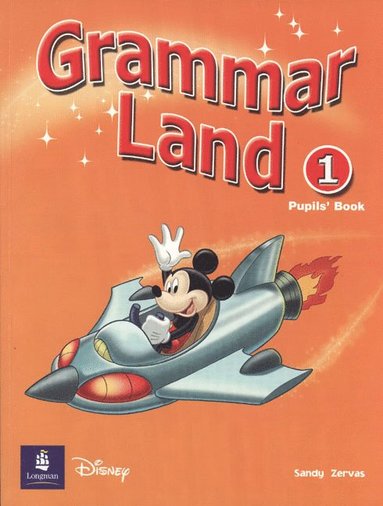 bokomslag Grammar Land 1 Pupils' Book