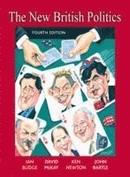 David Mckay, Kenneth Newton, John Bartle, Ian Budge - The New British Politics, Häftad