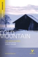 bokomslag Cold Mountain: York Notes Advanced everything you need to study and prepare for the 2025 and 2026 exams