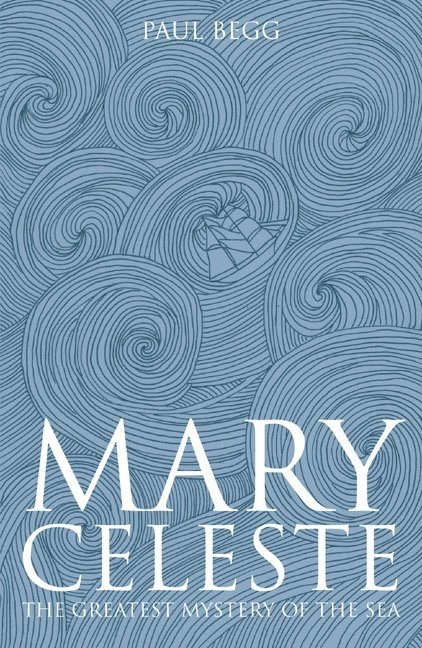 Paul Begg - Mary Celeste, Häftad