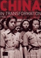 bokomslag China in Transformation 1900-1949