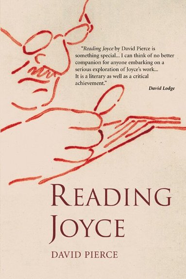 David Pierce - Reading Joyce, Häftad