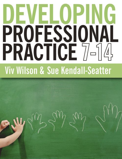 Developing Professional Practice 7-14 1