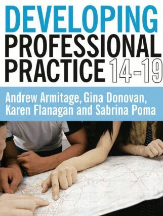 Andrew Armitage, Gina Donovan, Karen Flanagan, Sabrina Poma - Developing Professional Practice 14-19, Häftad