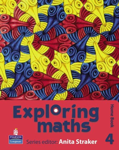 Anita Straker, Tony Fisher, Rosalyn Hyde, Sue Jennings, Jonathan Longstaffe - Exploring maths: Tier 4 Home book, Häftad